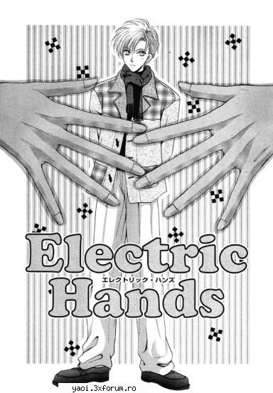 ~Elektric hands~ shounen-ai~chp1~ different couple~ - This manga is seperated in 3 pairings. I only - Manga
